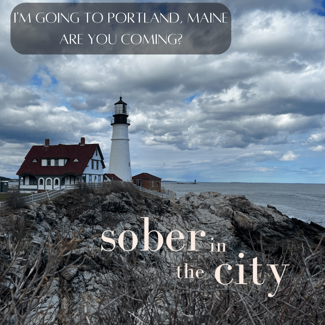 Sober in the City, Portland, Maine